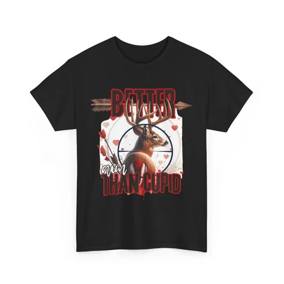 Latimore I Aim Better Than Cupid Valentines Deer Hunting For Boys Men T-Shirt All Size S-5Xl