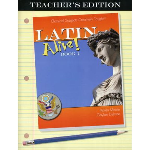 Pre-Owned Latin Alive! Book One Teacher's Edition (Paperback) 1600510558 9781600510557