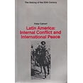 thumbnail image 1 of Pre-Owned Latin America: Internal Conflict and International Peace 9780333074923 Used, 1 of 1
