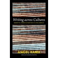 thumbnail image 1 of Latin America Otherwise Writing across Cultures: Narrative Transculturation in Latin America, (Paperback), 1 of 1