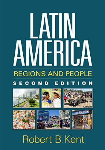 Pre-Owned Latin America, Second Edition: Regions and People (Texts in Regional Geography)