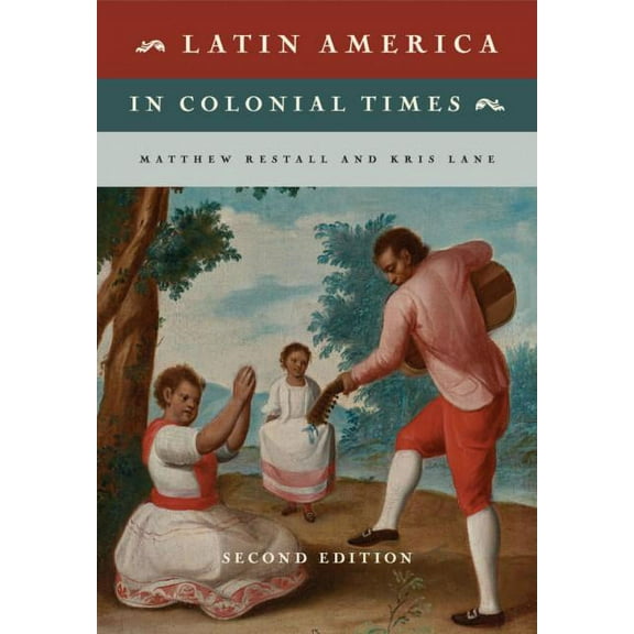Latin America in Colonial Times, (Paperback)