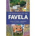 thumbnail image 1 of Latin America in Translation/En Traducci The Invention of the Favela, (Paperback), 1 of 1