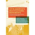 thumbnail image 1 of Latin America's Multicultural Movements: The Struggle Between Communitarianism, Autonomy, and Human Rights, (Paperback), 1 of 1