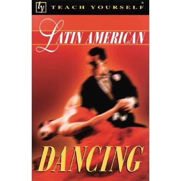 Pre-Owned Teach Yourself Latin American Dancing (Paperback) 0844226696 9780844226699