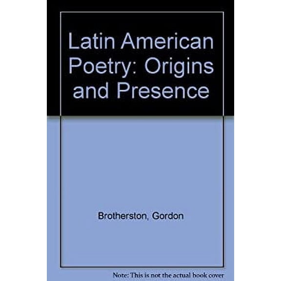 Pre-Owned Latin American Poetry : Origins and Presence (Hardcover) 9780521207638