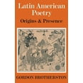 thumbnail image 1 of Latin American Poetry: Origins and Presence, (Paperback), 1 of 1
