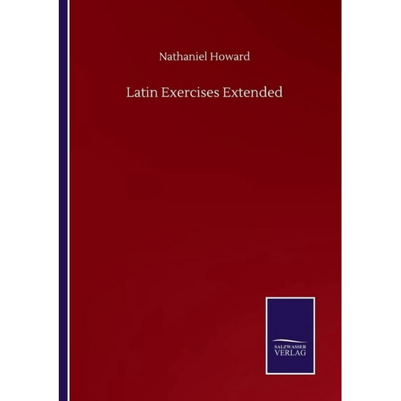 Latin Exercises Extended (Paperback)