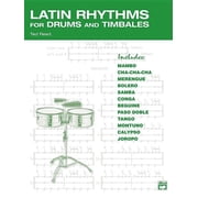 Latin Rhythms for Drums and Timbales, Paperback