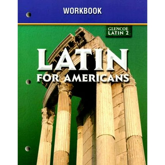 Pre-Owned Latin for Americans Level 2, Writing Activities Workbook (Paperback) 0078292263 9780078292262