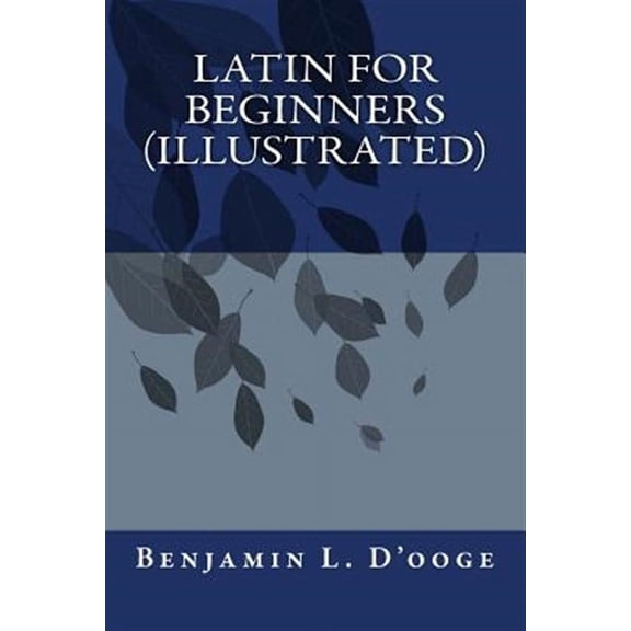 Latin for Beginners(illustrated)