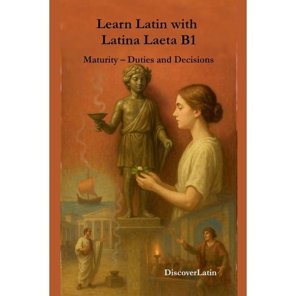 Latina Laeta Learn Latin with Latina Laeta B1, Book 3, (Paperback)