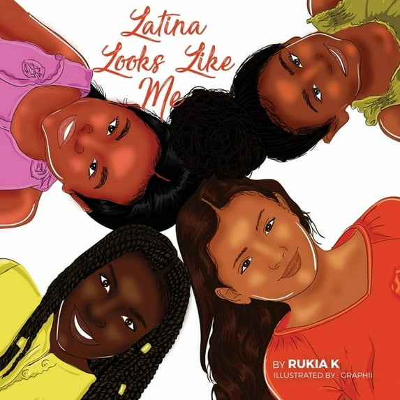 Latina Looks Like Me: Latina Como Yo, (Paperback)