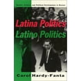 thumbnail image 1 of Pre-Owned Latina Politics, Latino Politics : Gender, Culture, and Political Participation in Boston 9781566390316 /, 1 of 1