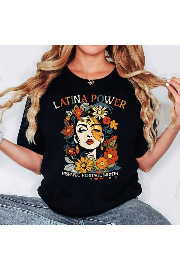 Latina Power Graphic Tee T Shirt Top Hispanic Heritage Flowers Design Short Sleeve Crew Neck Black S-5XL