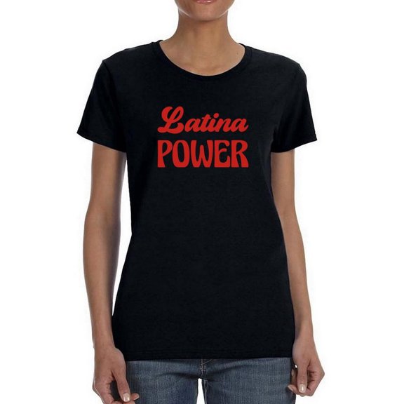 Latina Power T-Shirt Women -Smartprints Designs, Female x-Large