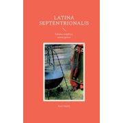Latina Septentrionalis Fabulae simplices, sensus graves, Paperback