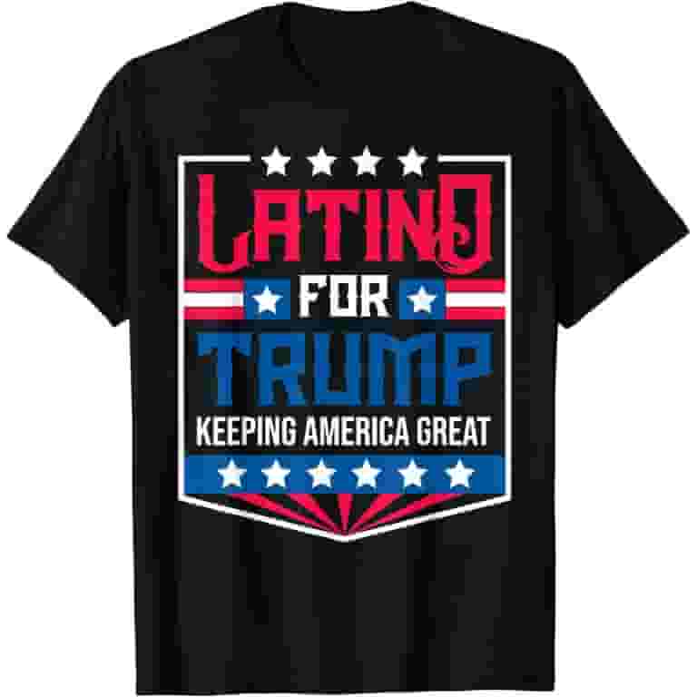Latinos For Trump Shirt Keeping America Great Latinos For Trump Shirt Keeping America Great
