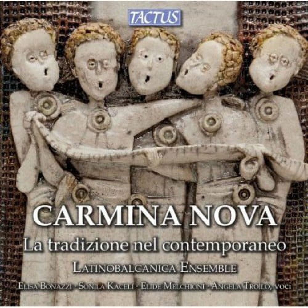 Latinobalcanica Ensemble - Carmina Nova - Music & Performance - CD