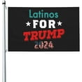 Latinos For Trump 2024 Donald Trump 2024 3x5 Ft Double Sided Flag