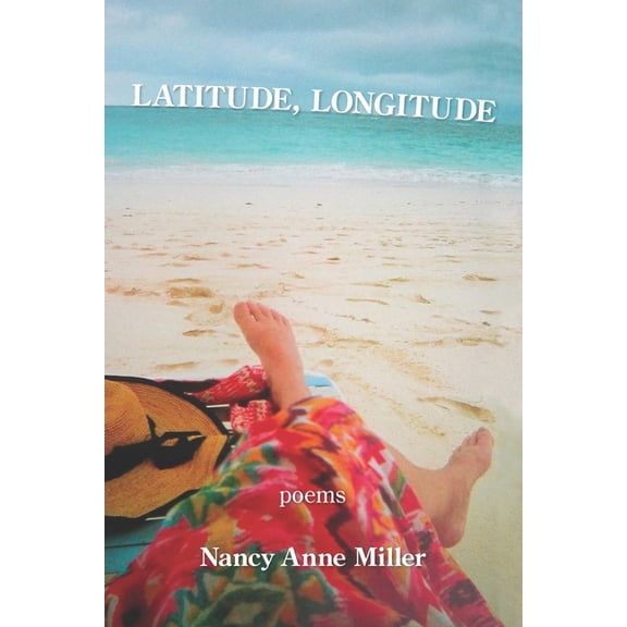 Latitude, Longitude (Paperback)