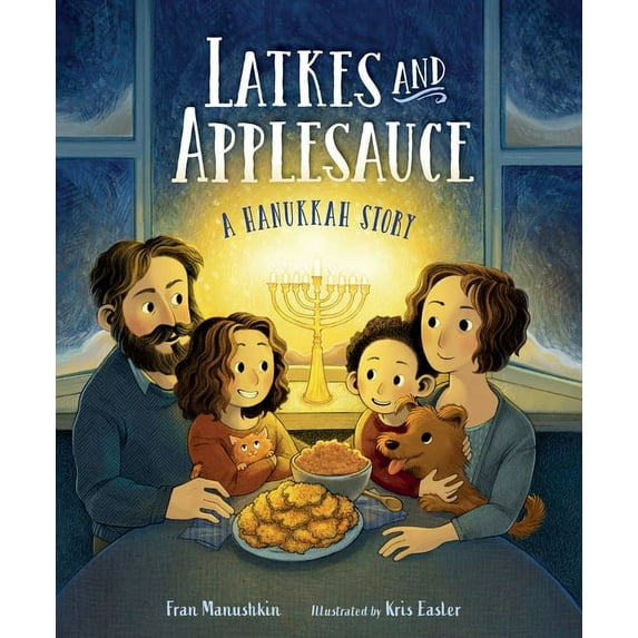 Latkes and Applesauce: A Hanukkah Story, (Hardcover)