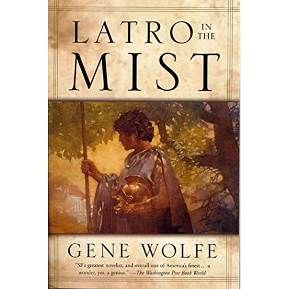 Pre-Owned Latro in the Mist : Soldier of the Mist and Soldier of Aret (Paperback) 9780765302946