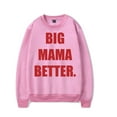 thumbnail image 1 of Latto Merch Big MAMA Better Crewneck Sweatshirt Album Unisex Fashion Long Sleeve Top, 1 of 4