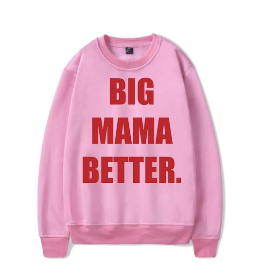 Latto Merch Big MAMA Better Crewneck Sweatshirt Album Unisex Fashion Long Sleeve Top