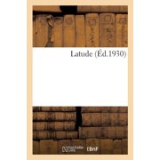 Latude, Paperback