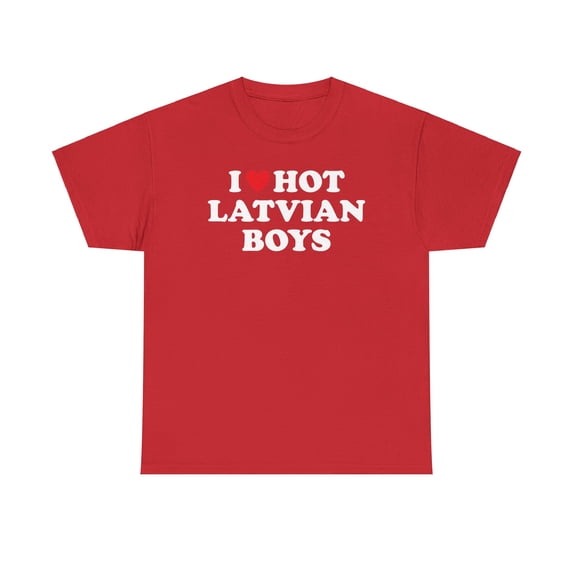 Latvian Boys Latvia Wife Girlfriend Husband Boyfriend Shirt Gifts Tshirt