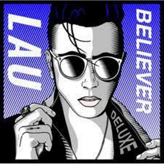 Lau - Believer: Deluxe - Music & Performance - CD