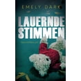 thumbnail image 1 of Lauernde Stimmen: Psychothriller, (Paperback), 1 of 1