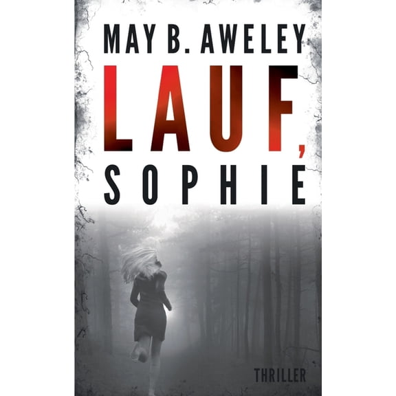 Lauf, Sophie, (Paperback)