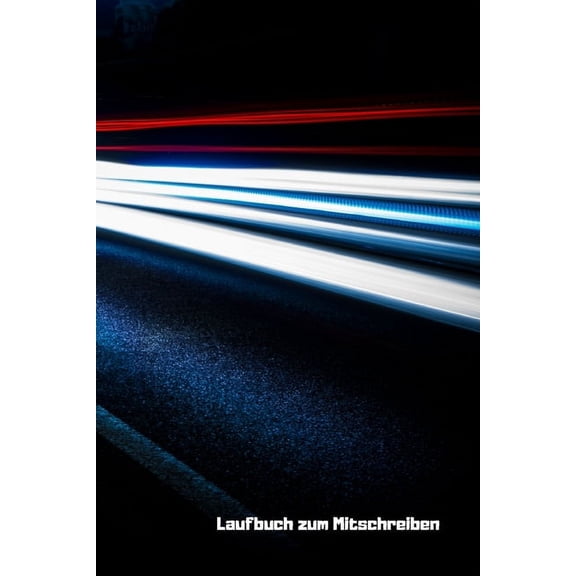 Laufbuch zum Mitschreiben: Messe deine Zeiten, (Paperback)