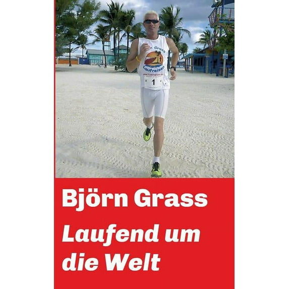 Laufend um die Welt (Paperback)
