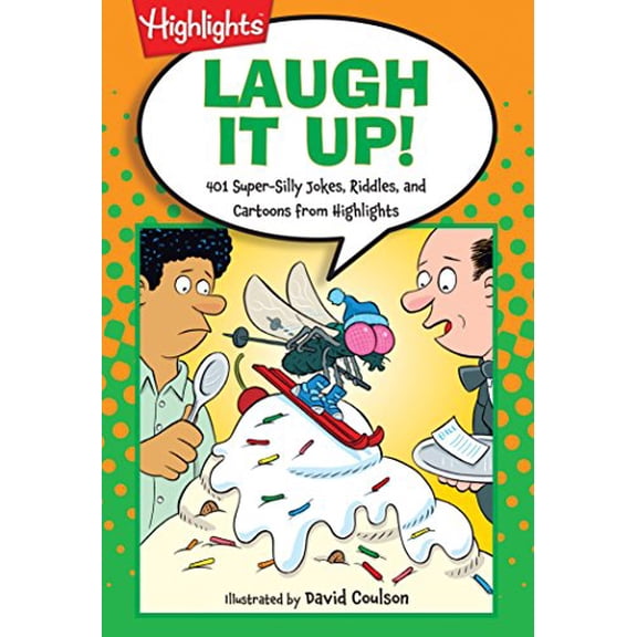 Pre-Owned Laugh It Up!: 501 Super-Silly Jokes, Riddles, and Cartoons from Highlights(tm) (Paperback) 1620910713 9781620910719