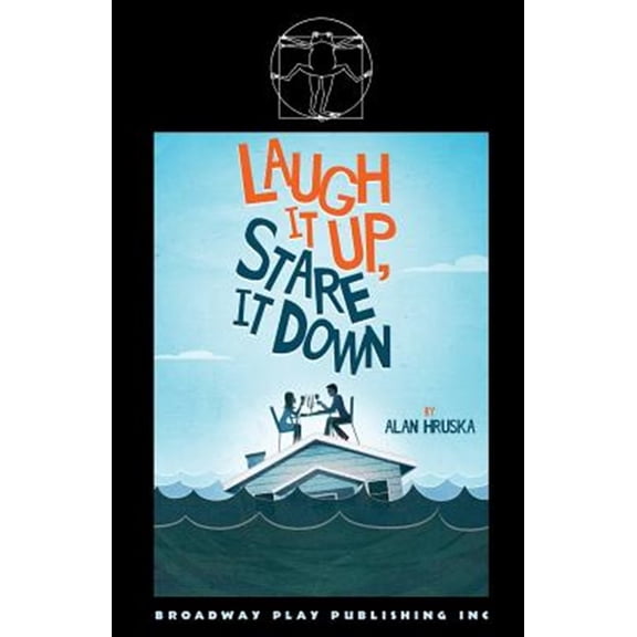 Laugh It Up, Stare It Down (Paperback)