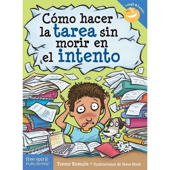 Laugh & Learn(r) Cmo Hacer La Tarea Sin Morir En El Intento, (Paperback)