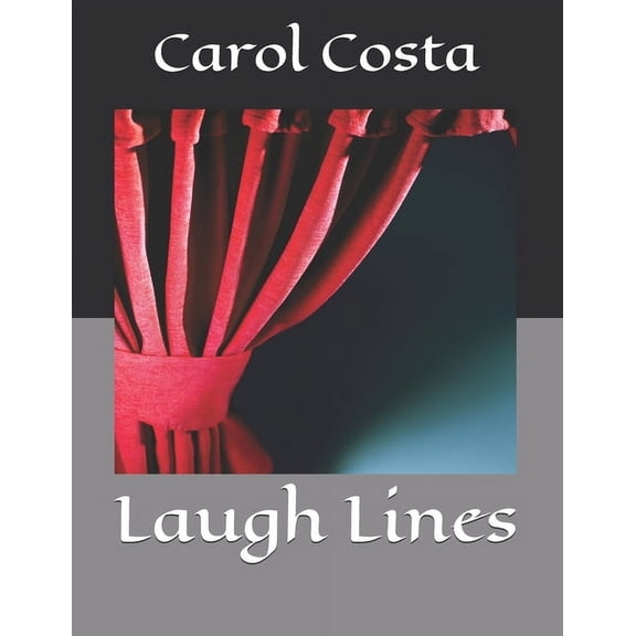 Laugh Lines (Paperback) by Carol Costa