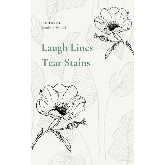 Laugh Lines, Tear Stains, (Paperback)