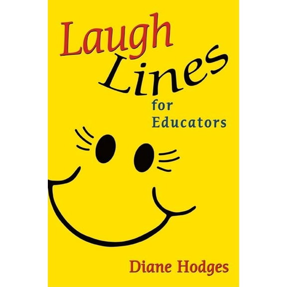 Laugh Lines for Educators (Paperback)
