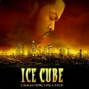 Pre-Owned - Laugh Now Cry Later by Ice Cube (CD, 2006)