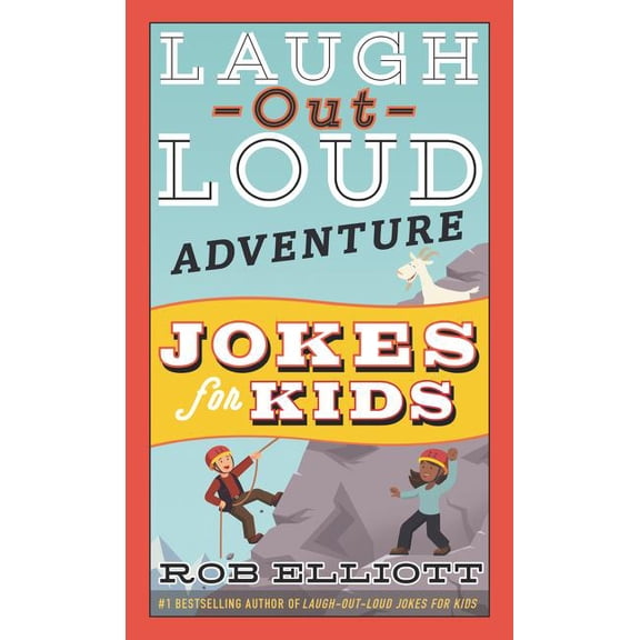 Laugh-Out-Loud Jokes for Kids Laugh-Out-Loud Adventure Jokes for Kids, Book 15, (Paperback)