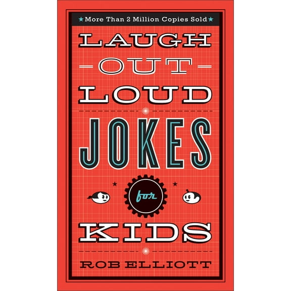 Laugh-Out-Loud Jokes for Kids: Laugh-Out-Loud Jokes for Kids (Paperback)
