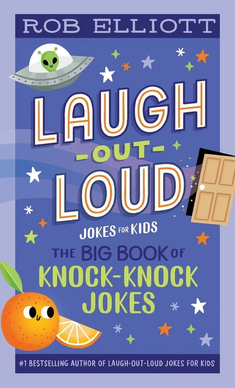 LaughOutLoud Jokes for Kids LaughOutLoud The Big Book of Knock