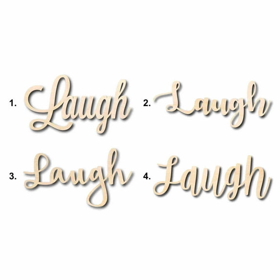 Laugh Sign Unfinished Wood Cutout Home Decor DIY Option 2- 14" Wide / 1/8"