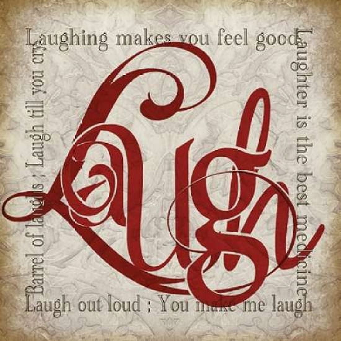 Laugh and Other Sentiments Canvas Art - Lisa Wolk (24 x 24)