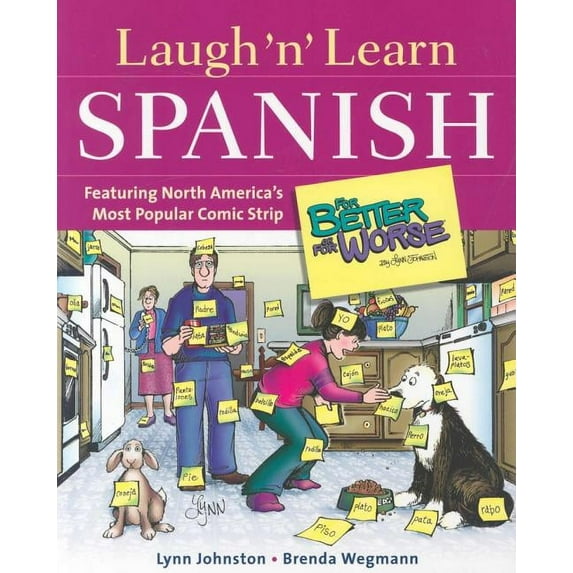 Laugh 'n' Learn Spanish: Featuring the #1 Comic Strip for Better or for Worse, (Paperback)