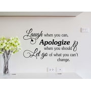 Laugh when you can Apologize when you should & let go of what you cant change Calligraphy Sticker Wall Decal Art Decor Motivational Religious Inspirational Wall Sticker Decorative lettering
